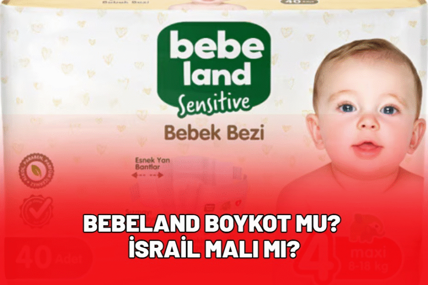 Bebeland Boykot mu? Bebeland Kimin?